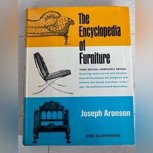 The Encyclopedia of Furniture Joseph Aronson 2000 illustrations - 1973